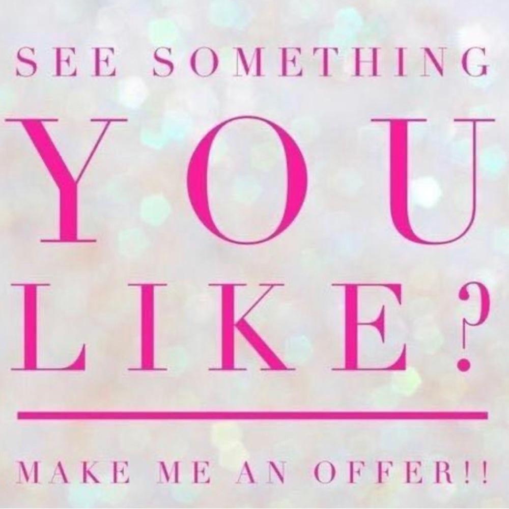 Like it, but don’t love the price? Send me an offer!
